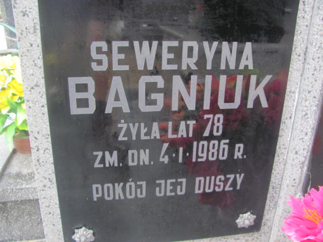 Seweryna Bagniuk 1908 Wohyń - Grobonet - Wyszukiwarka osób pochowanych